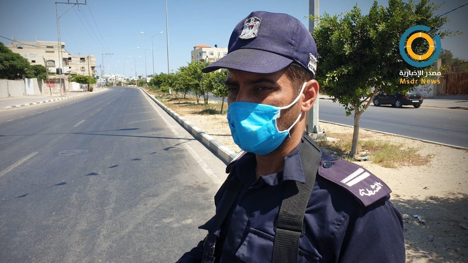 حظر التجوال وإجراءات الوقاية من كورونا متواصلة في القطاع لليوم الـ25